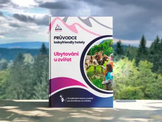 Baby friendly ubytování MEZI ZVÍŘATY: 21 ověřených hotelů a farem s kontaktem se zvířaty