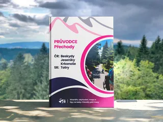 Průvodce Vícedenní přechody – Beskydy, Jeseníky, Krkonoše, Tatry