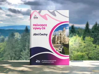 Průvodce Jižní Čechy s dětmi: 30 výletů po kraji tisíce rybníků a pohádkových měst