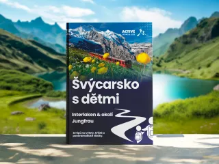 Průvodce Švýcarsko: Interlaken a okolí s dětmi